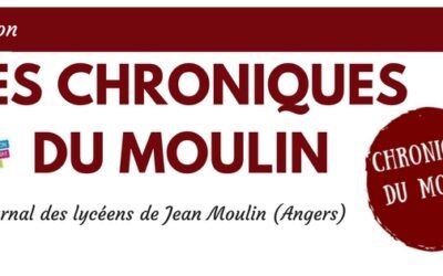 Les chroniques du Moulin – Le journal du lycée